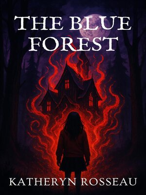 cover image of The Blue Forest